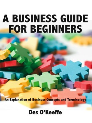 cover image of The Beginners' Guide to Business